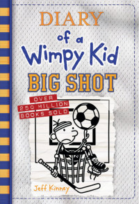 Image of Diary of a Wimpy Kid #16: Big Shot