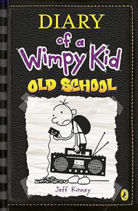 Image of Diary of a Wimpy Kid: Old School (Diary of a Wimpy Kid Book 10)