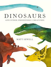 Image of Dinosaurs and other prehistoric creatures