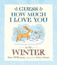 Image of Guess How Much I Love You in the Winter