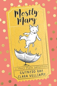 Image of Mostly Mary (The Adventures of Mary Plain)