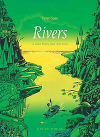 Image of Rivers: A Visual History from River to Sea