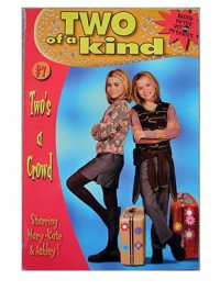 Image of Two of a Kind #07: Two's a Crowd (Two of a Kind, 7)