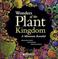 Image of Wonders of the Plant Kingdom: A Microcosm Revealed